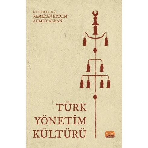 Türk Yönetim Kültürü Ramazan Erdem