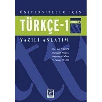 Türkçe 1 - Yazılı Anlatım Ali Yakıcı