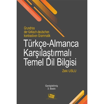 Türkçe-Almanca Karşılaştırmalı Temel Dilbilgisi Zeki Uslu