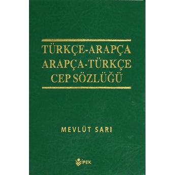 Türkçe-Arapça - Arapça-Türkçe Cep Sözlüğü Mevlüt Sarı