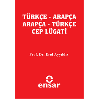 Türkçe - Arapça Cep Lügat Erol Ayyıldız