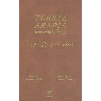 Türkçe-Arapça Kapsamlı Sözlük Emrullah Işler - Ibrahim Özay