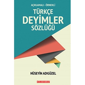 Türkçe Deyimler Sözlüğü Hüseyin Adıgüzel