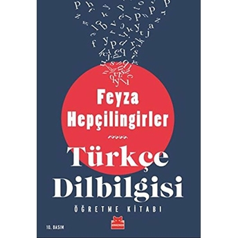 Türkçe Dilbilgisi Öğretme Kitabı Feyza Hepçilingirler