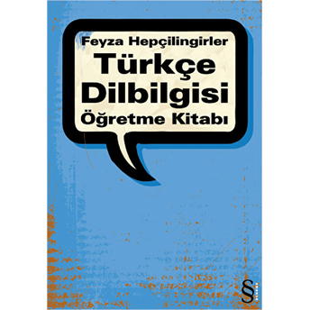 Türkçe Dilbilgisi Öğretme Kitabı Feyza Hepçilingirler