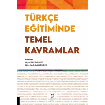 Türkçe Eğitiminde Temel Kavramlar Nilay Çağlayan Dilber