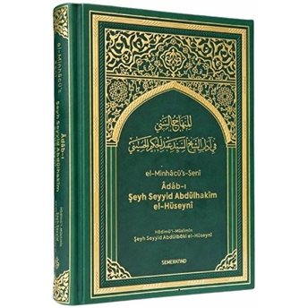 Türkçe El-Minhacü's Seni Adabı Şeyh Seyyid Abdülhakim El-Hüseyni Şeyh Seyyid Abdülbaki Elhüseyni