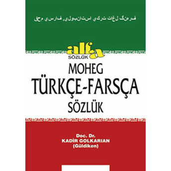 Türkçe-Farsça Sözlük Kadir Golkaraian