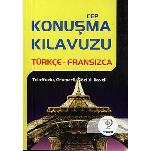 Türkçe - Fransızca Cep Konuşma Kılavuzu Kolektif