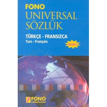 Türkçe-Fransızca Üniversal Sözlük Ali Bayram