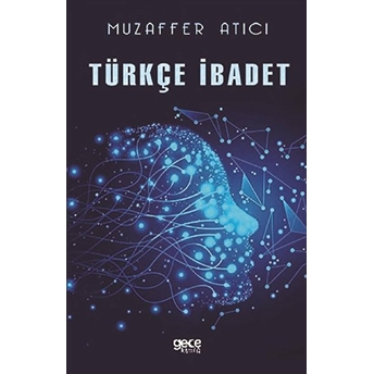 Türkçe Ibadet - Muzaffer Atıcı