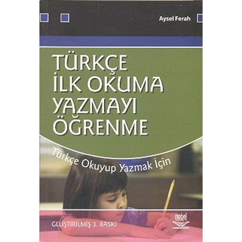 Türkçe Ilk Okuma-Yazmayı Öğrenme Aysel Ferah