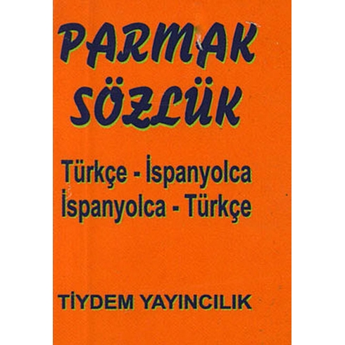 Türkçe - Ispanyolca  Ispanyolca - Türkçe Parmak Sözlük Kolektif