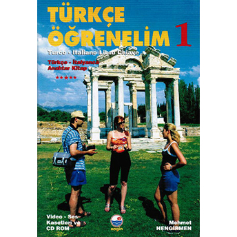 Türkçe Öğrenelim 1 - Turco - Italiano Libro Chiave - Türkçe -Italyanca Anahtar Kitap-Mehmet Hengirmen