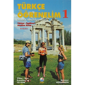 Türkçe Öğrenelim 1 - Turkish - English Glossary Türkçe - Ingilizce Anahtar Kitap