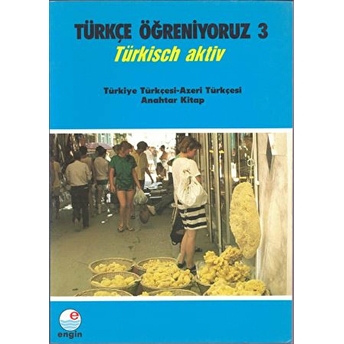 Türkçe Öğreniyoruz 3 Azerice Anahtar Kitap Kolektif