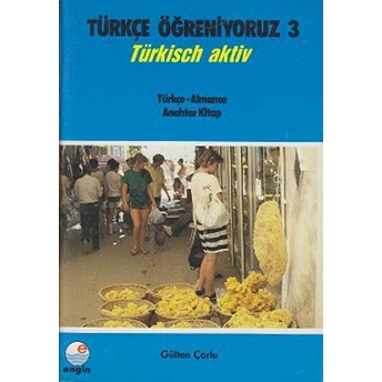 Türkçe Öğreniyoruz 3 Türkçe - Almanca