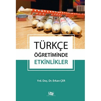 Türkçe Öğretiminde Etkinlikler