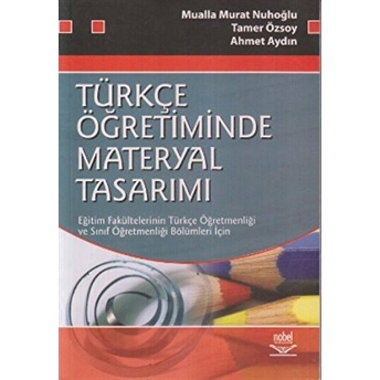 Türkçe Öğretiminde Materyal Tasarımı Ahmet Aydın