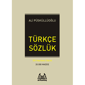 Türkçe Sözlük-Ali Püsküllüoğlu