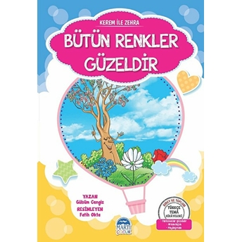 Türkçe Tema Hikayeleri Seti:kerem Ile Zehra Bütün Renkler Güzeldir - Gülsüm Cengiz