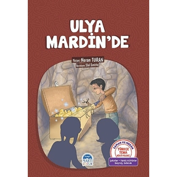 Türkçe Tema Hikayeleri Ulya Mardin’de - Nuran Turan