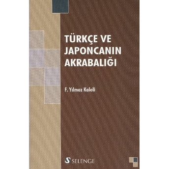 Türkçe Ve Japoncanın Akrabalığı F. Yılmaz Kaleli