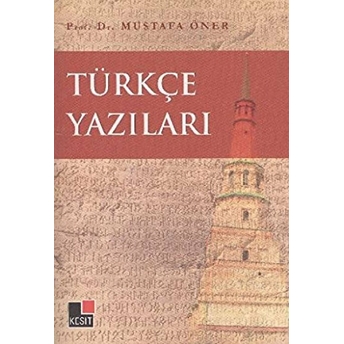 Türkçe Yazıları Mustafa Öner