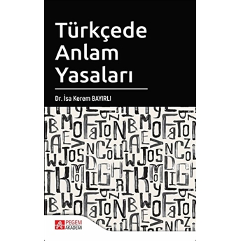 Türkçede Anlam Yasaları Isa Kerem Bayırlı