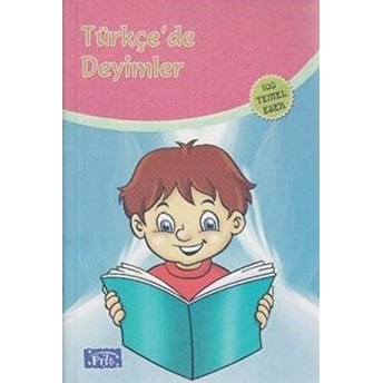 Türkçede Deyimler - 100 Temel Eser