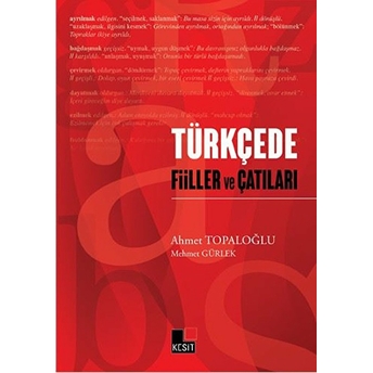 Türkçede Fiiller Ve Çatıları Mehmet Gürlek