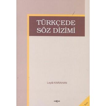 Türkçede Söz Dizimi Leyla Karahan