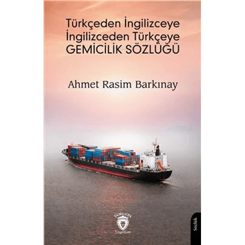 Türkçeden Ingilizceye Ingilizceden Türkçeye Gemicilik Sözlüğü Ahmet Rasim Barkınay