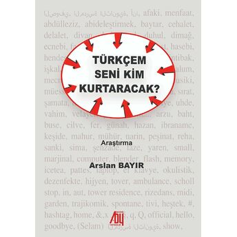 Türkçem Seni Kim Kurtaracak