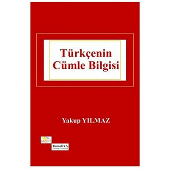 Türkçenin Cümle Bilgisi Yakup Yılmaz