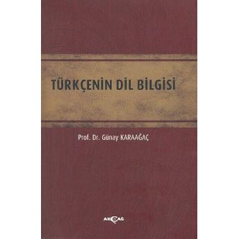 Türkçenin Dil Bilgisi Günay Karaağaç