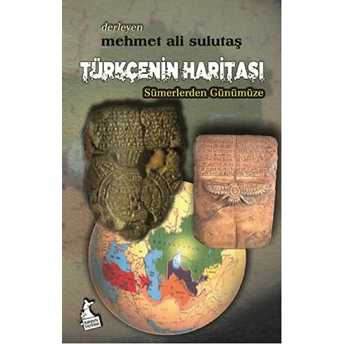 Türkçenin Haritası Mehmet Ali Sulutaş