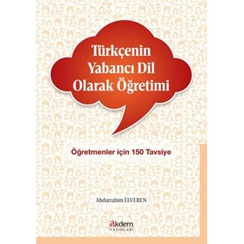 Türkçenin Yabancı Dil Olarak Öğretimi Abdurrahim Elveren