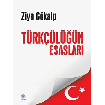 Türkçülüğün Esasları