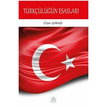 Türkçülüğün Esasları