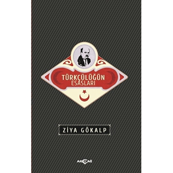 Türkçülüğün Esasları Ziya Gökalp