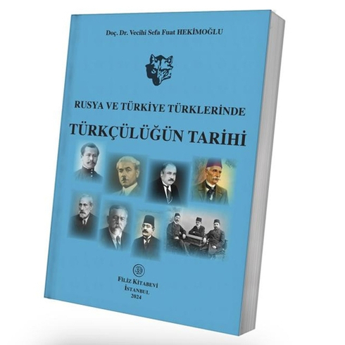 Türkçülüğün Tarihi Vecihi Sefa Fuat Hekimoğlu