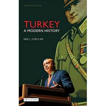 Turkey : A Modern History Erik Jan Zürcher