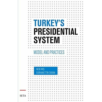 Turkey’s Presidential System