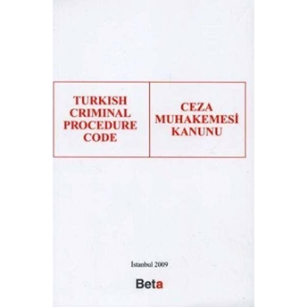 Turkish Criminal Procedure Coce Ceza Muhakemesi Kanunu Prof. Dr. Feridun Yenisey