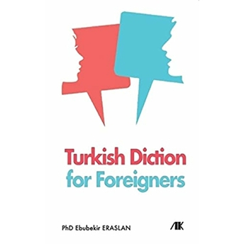 Turkish Diction For Foreigners Ebubekir Eraslan