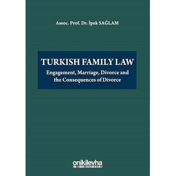 Turkish Family Law Ciltli Ipek Sağlam