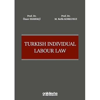 Turkish Individual Labour Law - Ömer Uğur