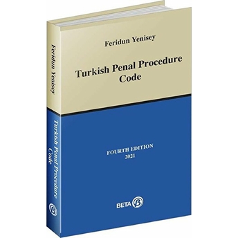 Turkish Penal Procedure Code Feridun Yenisey