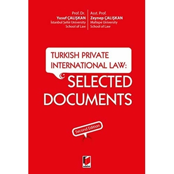 Turkish Private International Law: Selected Documents Yusuf Çalışkan